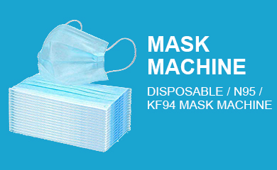 MASK MAKING MACHINE